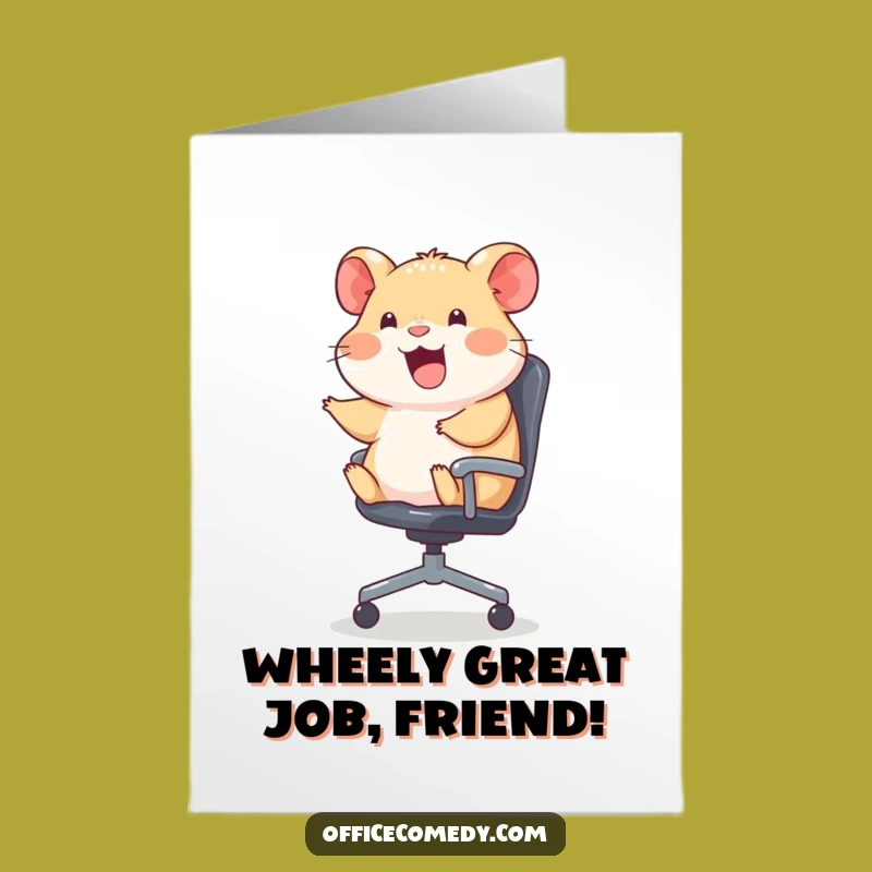 Free Printable Congrats Card: Hilarious Hamster Chair Spin, Downloadable Rodent Success Greeting