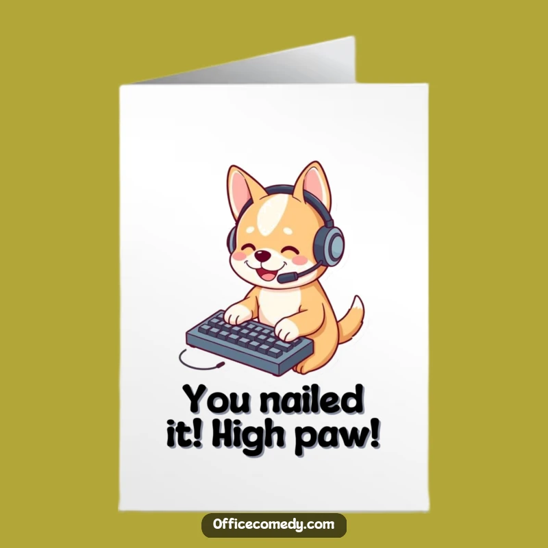 Free Printable Congrats Card: Hilarious Dog Typing Success, Downloadable Doggo Achievement Greeting